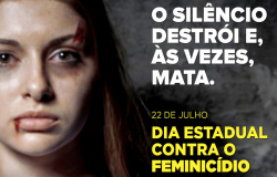 Governo reforça ações para lembrar Dia de Combate ao Feminicídio