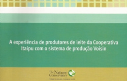 The Nature Conservancy – TNC divulga relatório com impressionantes resultados obtidos com o Pastoreio Voisin pela Cooperativa Itaipu (Pinhalzinho SC)