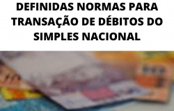 DEFINIDAS NORMAS PARA TRANSAÇÃO DE DÉBITOS DO SIMPLES NACIONAL