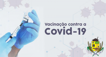 Secretaria de Saúde de Vera inicia vacinação contra Covid-19 para pessoas de 30 acima