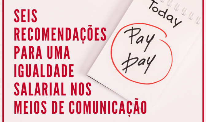 Dia da Igualdade Salarial: Seis dicas para igualdade salarial nas redações