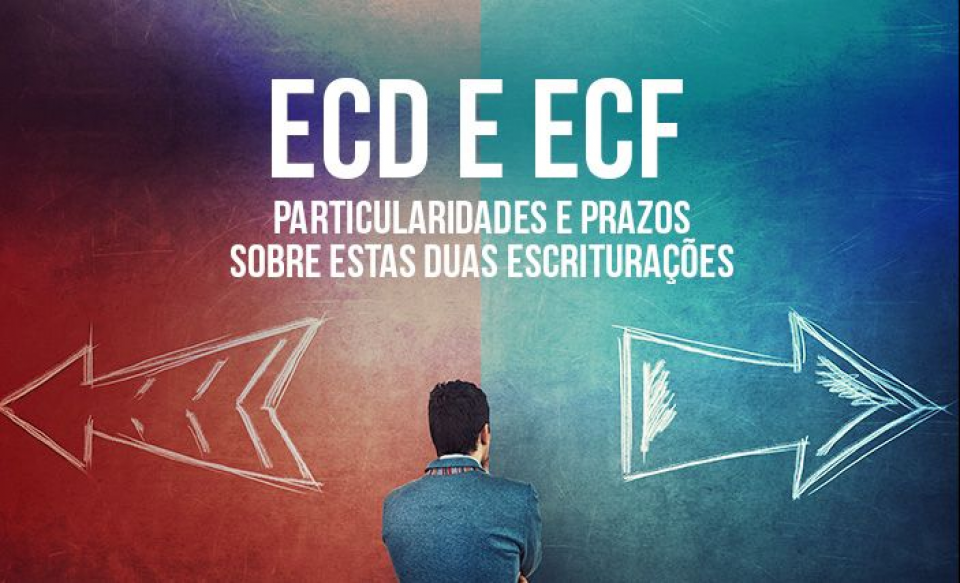Prorrogada a ECD e ECF!